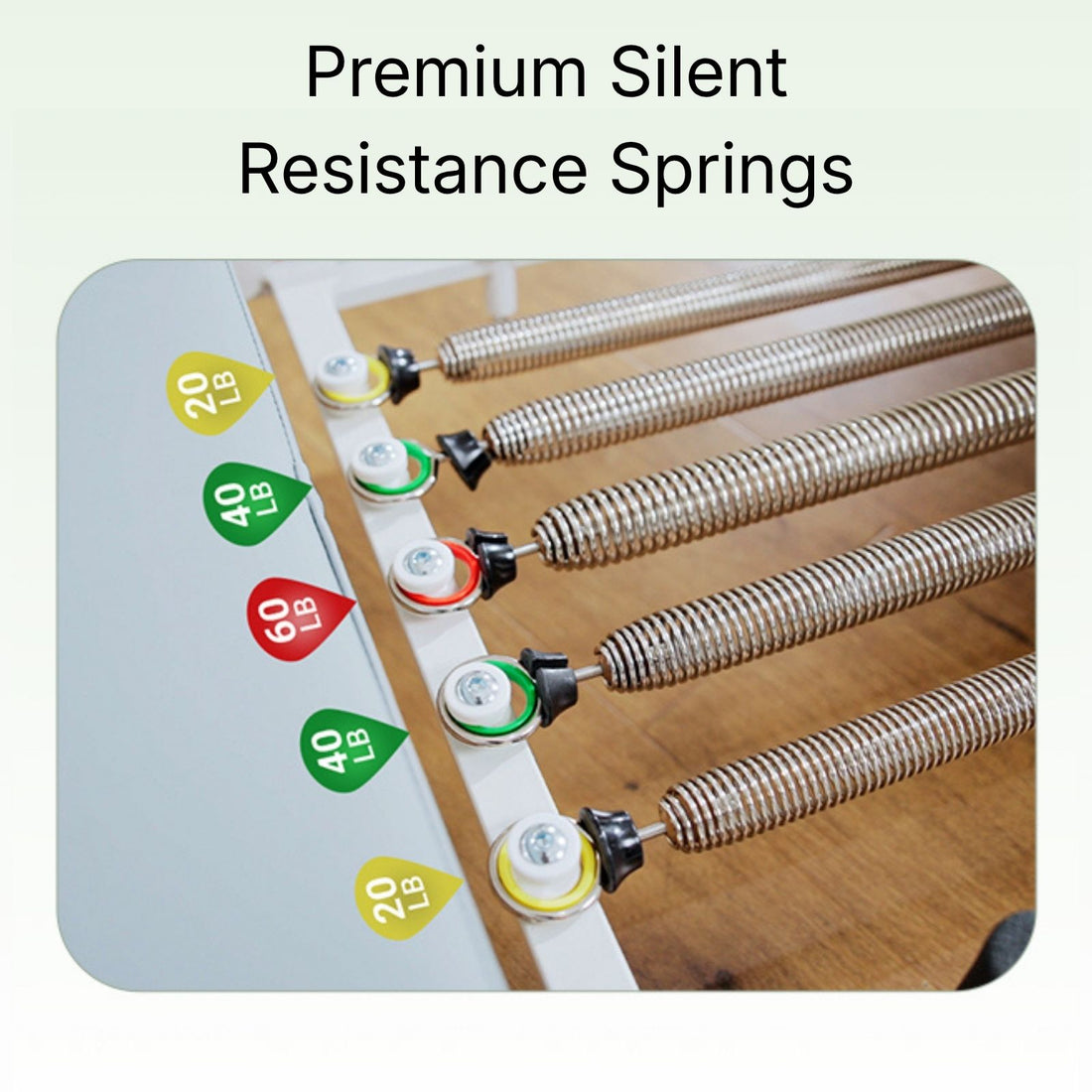 Premium Silent Resistance Springs
